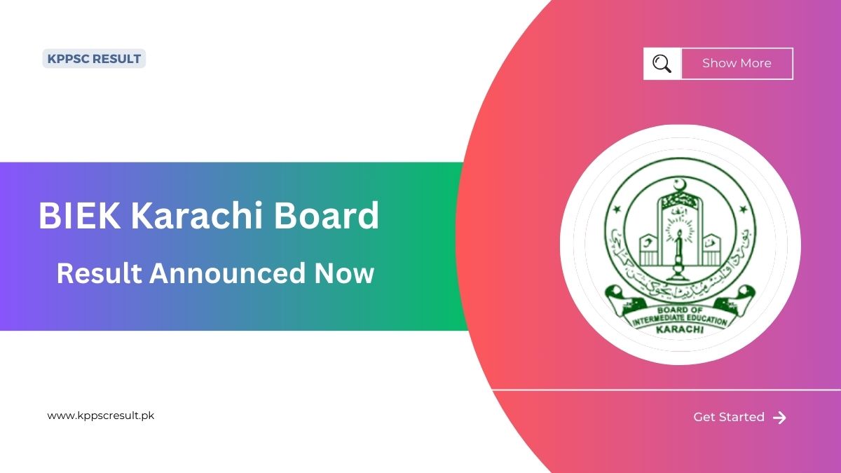 BIEK Karachi Board HSC Part 2 Pre Medical Result 2024