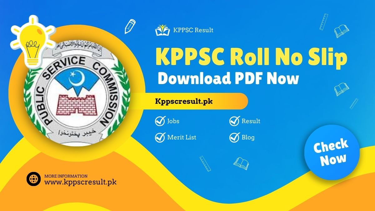 KPPSC Roll No Slip 2024 by CNIC Download E Letter