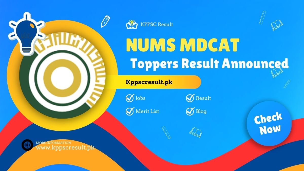 NUMS Highest Marks 2024 Topper List Announced