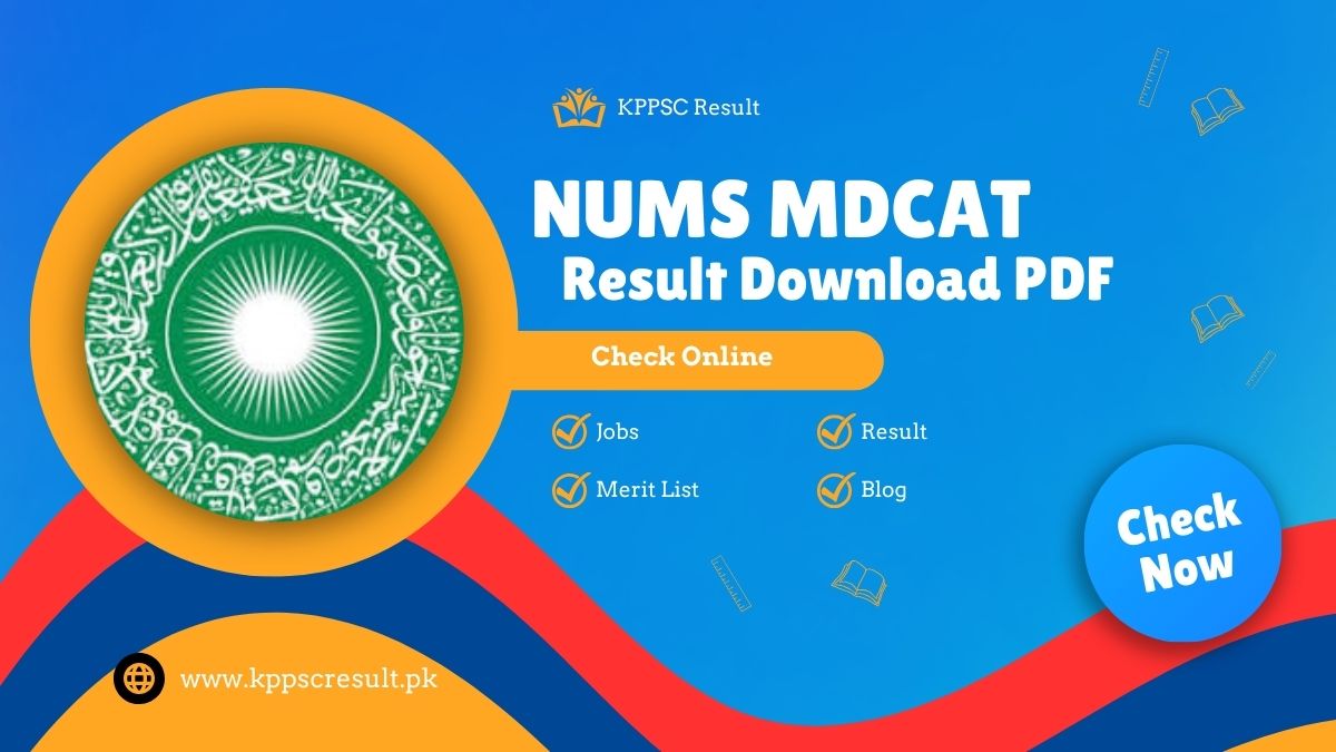 NUMS MDCAT Result 2024 Download PDF [ Expected Date ]