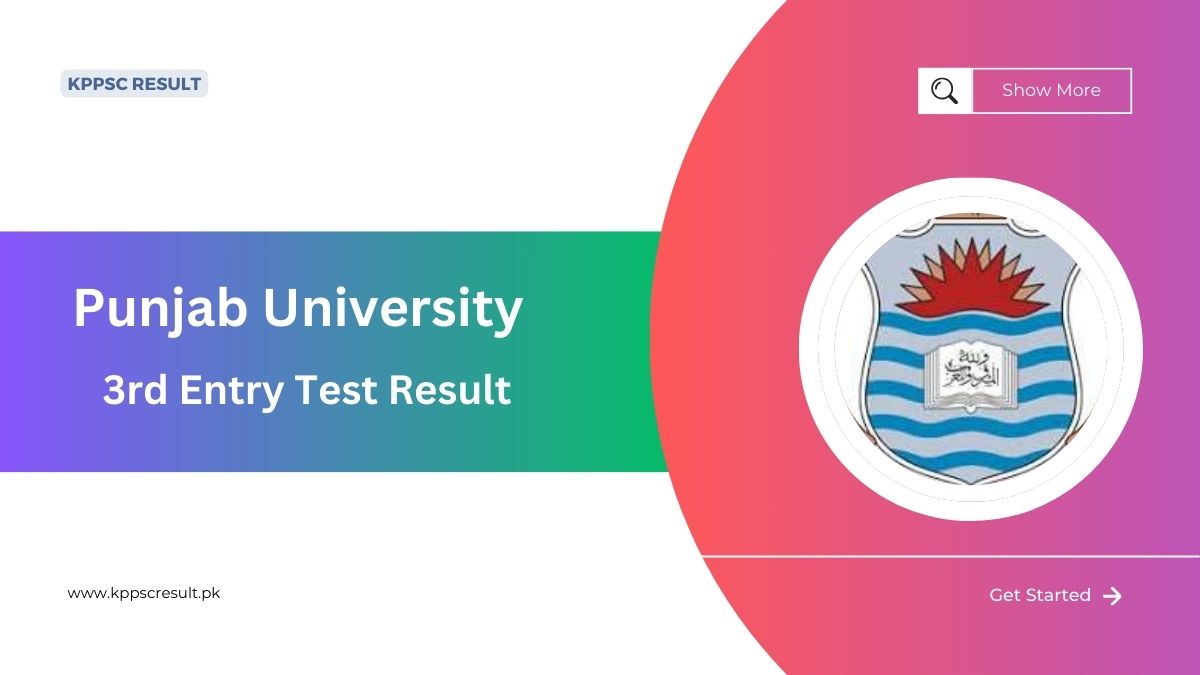 Punjab University PU 3rd Entry Test Result 2024 [ Link Out ]